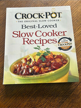 Crock-Pot Best-Loved Slow Cooker Recipes Cookbook